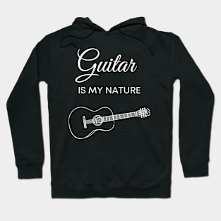 Guitar Is My Nature Hoodie